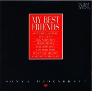 Sonya Hedenbratt - My Best Friends in der Gruppe Externt_Lager / Naxoslager bei Bengans Skivbutik AB (561473)