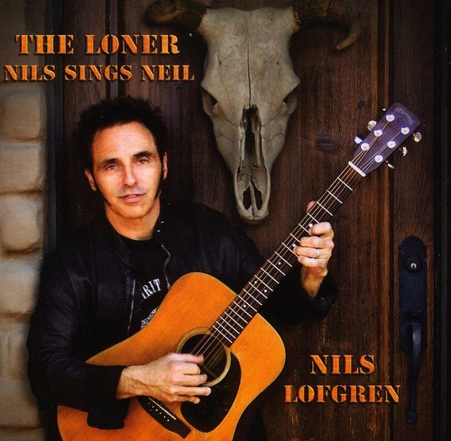 Nils Lofgren - Loner - Nils Sings Neil in der Gruppe CD / Rock bei Bengans Skivbutik AB (561576)