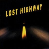 Various Artists - Lost Highway in der Gruppe UNSERE TIPPS / Tipps von Bengans Mitarbeitern / Soundtracks in Film und Fernsehen bei Bengans Skivbutik AB (561701)