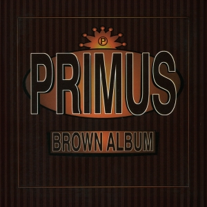 Primus - Brown Album in der Gruppe Övrigt /  bei Bengans Skivbutik AB (561702)