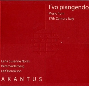 Frescobaldi / Caccini - I'vo Piangendo in der Gruppe CD bei Bengans Skivbutik AB (562457)