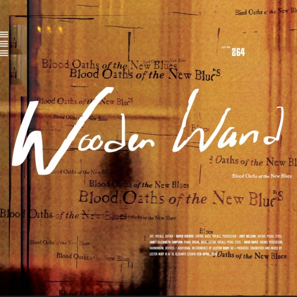 Wooden Wand - Blood Oaths Of The New Blues in der Gruppe CD / Bestseller bei Bengans Skivbutik AB (562517)