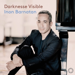 Inon Barnatan - Darknesse Visible in der Gruppe CD / Kommande / Klassiskt bei Bengans Skivbutik AB (5626602)