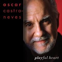 Castro-Neves Oscar - Playful Heart in der Gruppe CD bei Bengans Skivbutik AB (5626672)