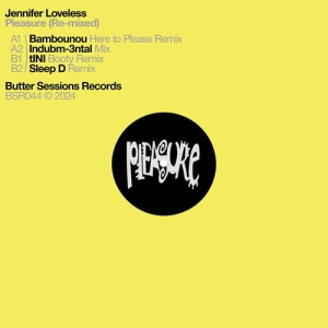 Jennifer Loveless - Pleasure (Re-Mixed) in der Gruppe VINYL / Elektroniskt bei Bengans Skivbutik AB (5626757)
