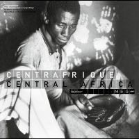 Various Artists - Centrafrique - Central Africa in der Gruppe UNSERE TIPPS / Freitagsveröffentlichungen / 2025-05-16 bei Bengans Skivbutik AB (5626805)