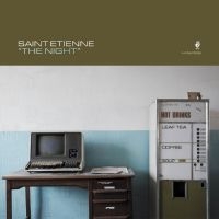 Saint Etienne Feat. Saint Etienne - The Night in der Gruppe UNSERE TIPPS / Freitagsveröffentlichungen / 2025-05-16 bei Bengans Skivbutik AB (5626828)