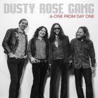 Dusty Rose Gang - A-One From Day One in der Gruppe VINYL / Pop-Rock bei Bengans Skivbutik AB (5626839)