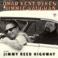 Omar Kent Dykes & Jimmie Vaughan - On The Jimmy Reed Highway in der Gruppe VINYL / Kommande / Blues bei Bengans Skivbutik AB (5626840)