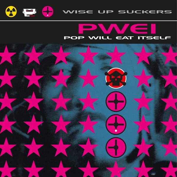 Pop Will Eat Itself - Wise Up Suckers in der Gruppe VINYL bei Bengans Skivbutik AB (5626895)
