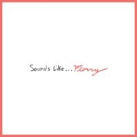 Florry - Sounds Like... in der Gruppe VINYL / Kommande / Country bei Bengans Skivbutik AB (5627176)