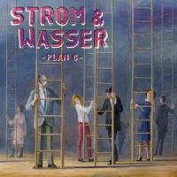 Strom & Wasser - Plan C in der Gruppe CD / Kommande / Pop-Rock bei Bengans Skivbutik AB (5627182)