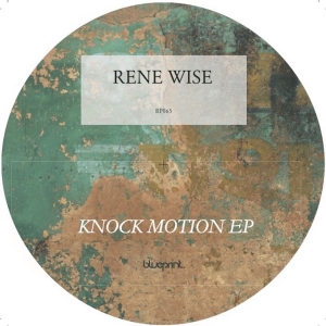 Rene Wise - Knock Motion Ep in der Gruppe VINYL / Elektroniskt bei Bengans Skivbutik AB (5627351)