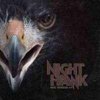 Nighthawk - Six Three O in der Gruppe CD / Kommande / Hårdrock bei Bengans Skivbutik AB (5627396)
