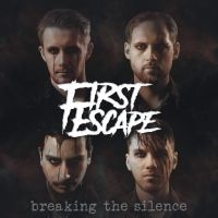 First Escape - Breaking The Silence in der Gruppe CD / Kommande / Hårdrock bei Bengans Skivbutik AB (5627571)