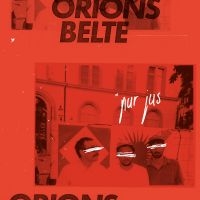 Orions Belte - Pur Jus in der Gruppe VINYL / Kommande / Pop-Rock bei Bengans Skivbutik AB (5627608)