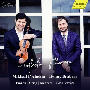 Mikhail Pochekin Kenny Broberg - A Reflection Of The Era in der Gruppe CD / Kommande / Klassiskt bei Bengans Skivbutik AB (5627771)
