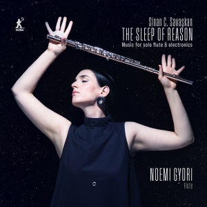 Noemi Gyori Sinan Carter Savaskan - The Sleep Of Reason - Music For Sol in der Gruppe CD / Kommande / Klassiskt bei Bengans Skivbutik AB (5627780)