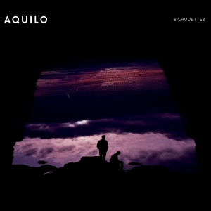 Aquilo - Silhouettes in der Gruppe VINYL / Elektroniskt bei Bengans Skivbutik AB (5627911)