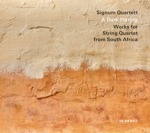 Signum Quartett - A Dark Flaring - Works For String Q in der Gruppe CD / Kommande / Klassiskt bei Bengans Skivbutik AB (5627922)