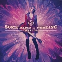 Orianthi - Some Kind Of Feeling (Lp) in der Gruppe VINYL / Kommande / Blues bei Bengans Skivbutik AB (5627925)