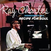 Charles Ray - Ingredients In A Recipe For Soul (O in der Gruppe VINYL / Kommande / Jazz bei Bengans Skivbutik AB (5627948)