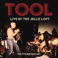 Tool - Live At The Jello Loft in der Gruppe CD / Kommande / Hårdrock bei Bengans Skivbutik AB (5628061)