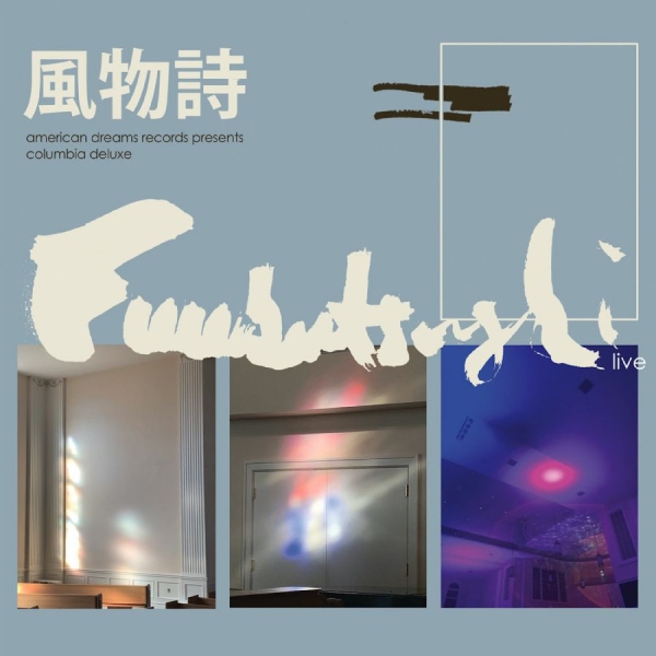 Fuubutsushi - Columbia Deluxe in der Gruppe UNSERE TIPPS / Freitagsveröffentlichungen / 2025-07-11 bei Bengans Skivbutik AB (5628091)