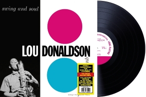Lou Donaldson Quintet - Swing And Soul in der Gruppe UNSERE TIPPS / Freitagsveröffentlichungen / 2025-08-01 bei Bengans Skivbutik AB (5628187)