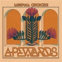 Apewards - Liminal Choices in der Gruppe UNSERE TIPPS / Startsida - CD Nyheter & Kommande bei Bengans Skivbutik AB (5628384)