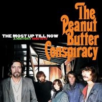 Peanut Butter Conspiracy - The Most Up Till Now: A History 196 in der Gruppe UNSERE TIPPS / Freitagsveröffentlichungen / 2025-07-25 bei Bengans Skivbutik AB (5628401)