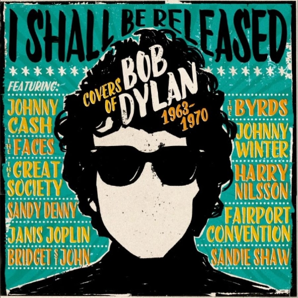 Various Artists - I Shall Be Released - Covers Of Bob in der Gruppe CD / Bestseller bei Bengans Skivbutik AB (5628403)
