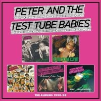Peter & The Test Tube Babies - The Albums 1990-98 5Cd Clamshell Bo in der Gruppe CD / Kommande / Pop-Rock bei Bengans Skivbutik AB (5628409)