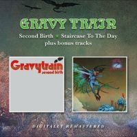 Gravy Train - Second Birth / Staircase To The Day in der Gruppe CD bei Bengans Skivbutik AB (5628417)