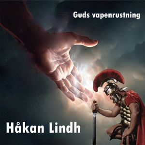 Håkan Lindh - Guds Vapenrustning in der Gruppe UNSERE TIPPS / Freitagsveröffentlichungen / 2025-05-30 bei Bengans Skivbutik AB (5628494)