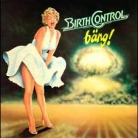Birth Control - Bäng in der Gruppe UNSERE TIPPS / Startsida - CD Nyheter & Kommande bei Bengans Skivbutik AB (5628499)