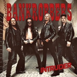 Glorious Bankrobbers - Intruder in der Gruppe CD / Kommande / Hårdrock bei Bengans Skivbutik AB (5628871)