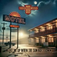 Honeymoon Suite - Wake Me Up When The Sun Goes Down in der Gruppe VINYL / Kommande / Pop-Rock bei Bengans Skivbutik AB (5628887)