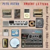 Pete Astor - Unsent Letters - Home Recordings 19 in der Gruppe CD / Kommande / Pop-Rock bei Bengans Skivbutik AB (5629020)