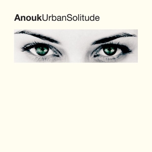 Anouk - Urban Solitude in der Gruppe VINYL / Kommande / Pop-Rock bei Bengans Skivbutik AB (5629107)