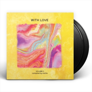 V/A - With Love: Volume 3 Compiled By Miche in der Gruppe UNSERE TIPPS / Freitagsveröffentlichungen / 2025-07-25 bei Bengans Skivbutik AB (5629207)
