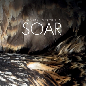 Catrin Finch & Seckou Keita - Soar in der Gruppe CD / World Music bei Bengans Skivbutik AB (5629213)