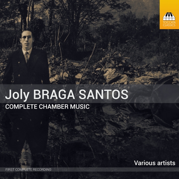 Joly Braga Santos - Complete Chamber Music, Vol. 1-3 in der Gruppe UNSERE TIPPS / Freitagsveröffentlichungen / 2025-08-01 bei Bengans Skivbutik AB (5629229)