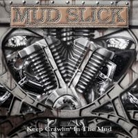 Mud Slick - Keep Crawlin In The Mud in der Gruppe VINYL / Kommande / Pop-Rock bei Bengans Skivbutik AB (5629413)