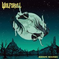 Wolfskull - Midnite Masters in der Gruppe CD / Kommande / Pop-Rock bei Bengans Skivbutik AB (5629429)