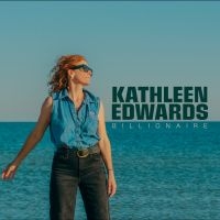 Kathleen Edwards - Billionaire in der Gruppe CD / Kommande / Pop-Rock bei Bengans Skivbutik AB (5629671)