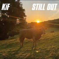 Kif - Still Out in der Gruppe UNSERE TIPPS / Startsida - Vinyl Nyheter & Kommande bei Bengans Skivbutik AB (5629714)