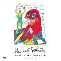 Daniel Johnston - Love Lives Forever (Bbc Sessions 20 in der Gruppe VINYL / Kommande / Pop-Rock bei Bengans Skivbutik AB (5629715)