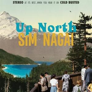 Sim Nagai - Up North in der Gruppe VINYL / Kommande / Elektroniskt bei Bengans Skivbutik AB (5629889)