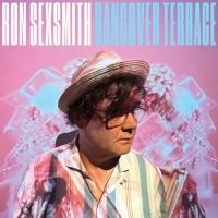 Ron Sexsmith - Hangover Terrace (Limited Edition Turquoise Vinyl) in der Gruppe VINYL / Kommande / Pop-Rock bei Bengans Skivbutik AB (5629909)